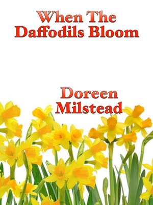 cover image of When the Daffodils Bloom